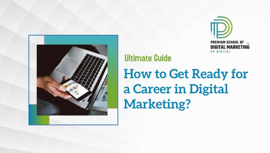 How-to-Get-Ready-for-a-Career-in-Digital-Marketing