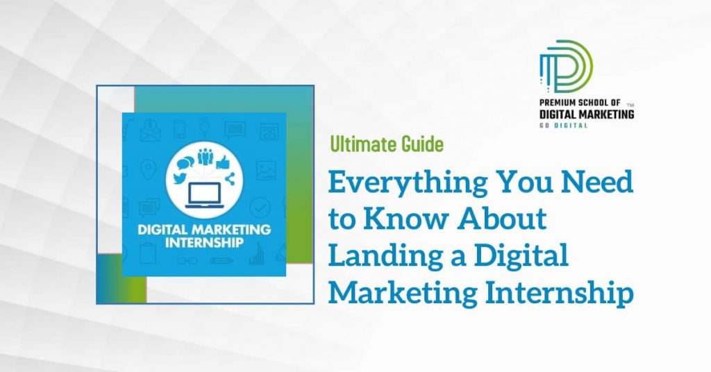 everything you need to know about Digital Marketing Internship 2