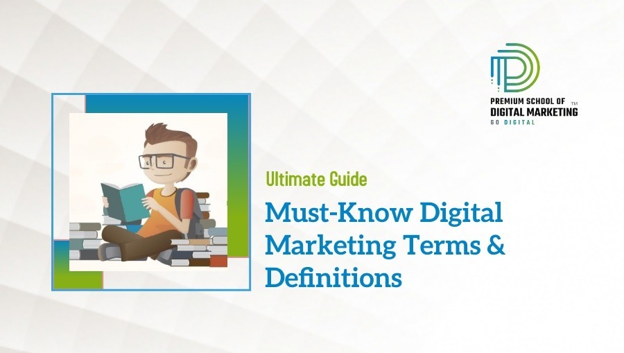 MustKnow Digital Marketing Terms & Definitions in 2022 School of Digital Marketing