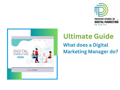 What does a Digital Marketing Manager do?