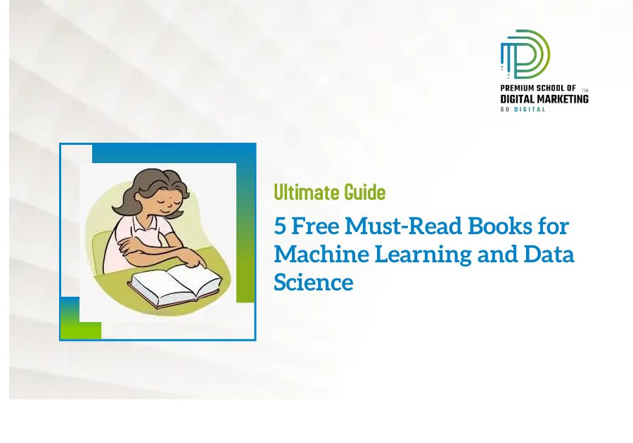 5 Free Must-Read Books for Machine Learning and Data Science