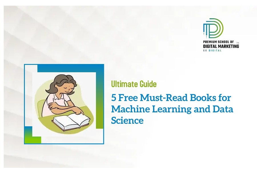 5 Free Must-Read Books for Machine Learning and Data Science