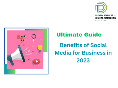 Benefits of Social Media for Business in 2023