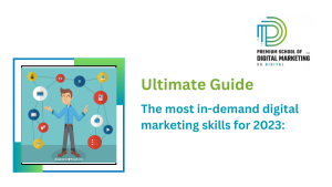 The most in-demand digital marketing skills for 2023: