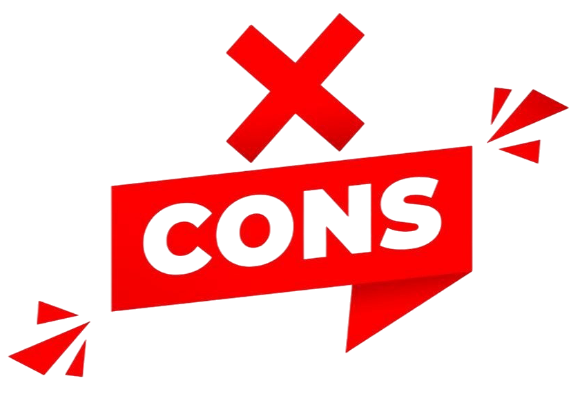 Cons