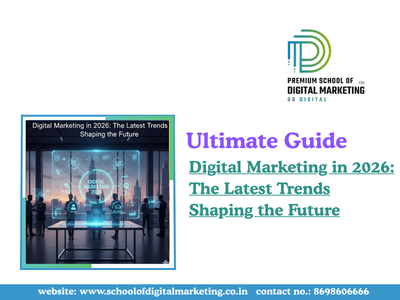 Digital Marketing in 2026: The Latest Trends Shaping the Future